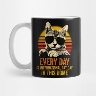 Every Day Is International Cat Day In This Home Mug